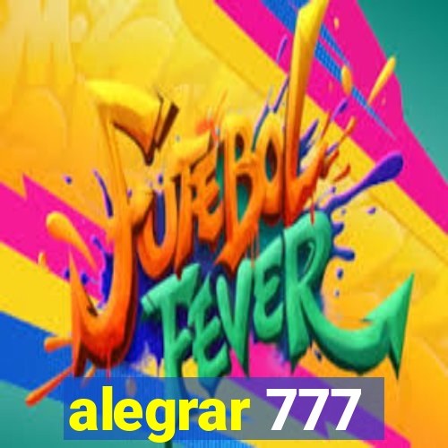 alegrar 777